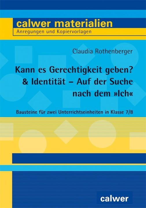 Image du produit Kann es Gerechtigkeit geben? & Identität – Auf der Suche nach dem „Ich“ (Allemand, Claudia Rothenberger, 2021)