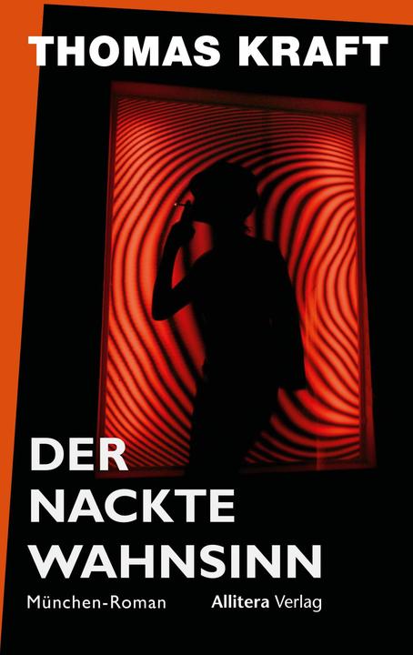 Image du produit Der nackte Wahnsinn (Allemand, Thomas Kraft, 2024)