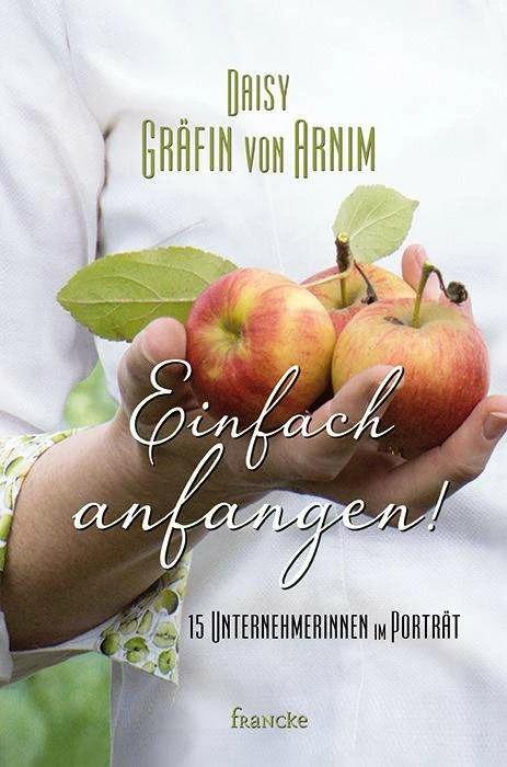 Image du produit Einfach anfangen! (Allemand, Daisy comtesse d'Arnim, 2017)