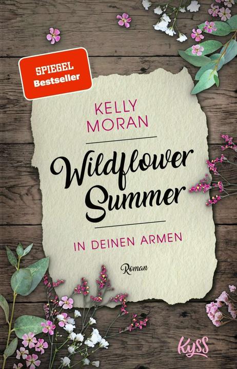 Image du produit Wildflower Summer - Dans tes bras (Allemand, Kelly Moran, 2020)