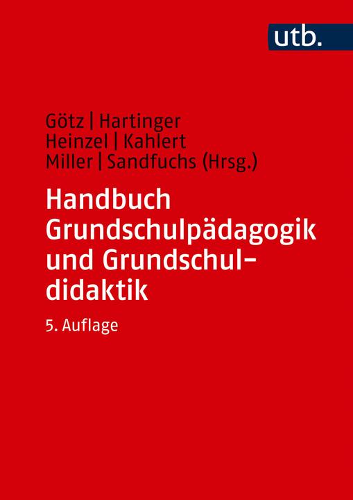 Actual product image Handbuch Grundschulpädagogik und Grundschuldidaktik (German, Uwe Sandfuchs, Friederike Heinzel, Joachim Kahlert, Susanne Miller, Margarete Goetz, Andreas Hartinger, 2024)