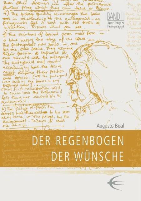 Produktbild Der Regenbogen der Wünsche (Deutsch, Augusto Boal, 2007)