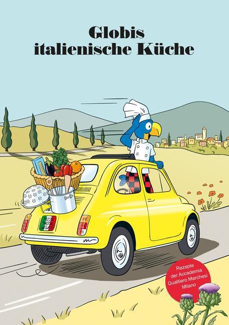 Immagine prodotto Globis italienische Küche (Tedesco, Walter Pfenninger, Marc Zollinger, 2021)