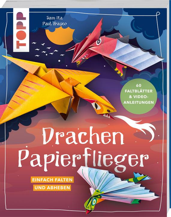 Produktbild Drachen-Papierflieger (Deutsch, Paul Frasco, Birgit Ulmer, Sam Ita, 2023)