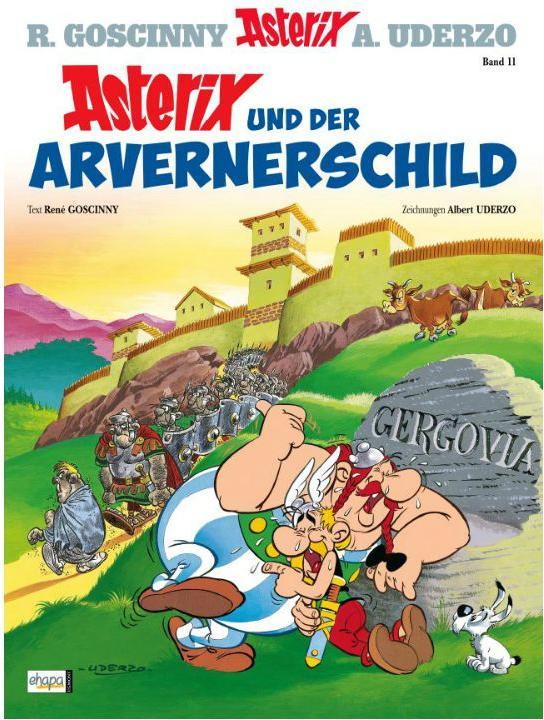 Produktbild Asterix 11: Asterix und der Avernerschild (Deutsch, René Goscinny, 2013)