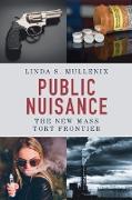 Actual product image Public Nuisance (English, Linda S. Mullenix, 2023)