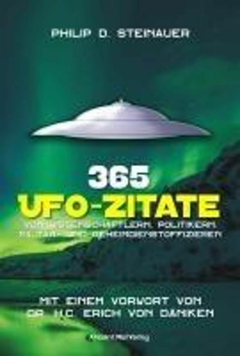 Produktbild 365 UFO-Zitate (Deutsch, Philip D. Steinauer, Erich von Däniken, 2024)