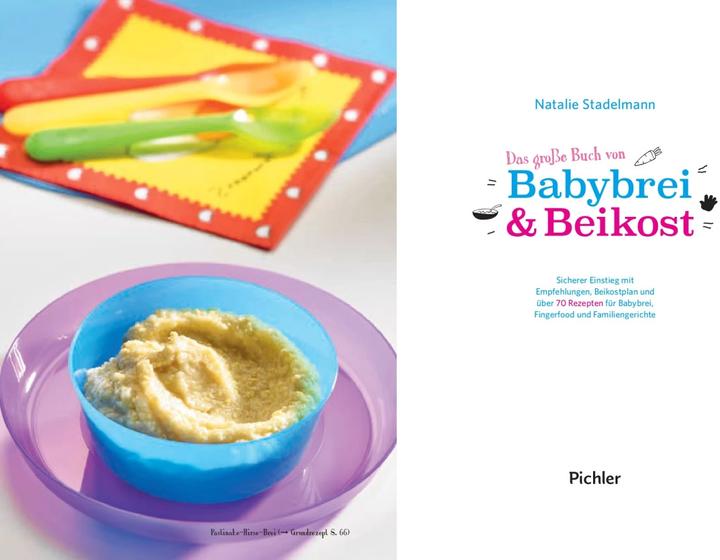 Immagine prodotto Das grosse Buch von Babybrei & Beikost (Tedesco, Natalie Stadelmann, 2019)