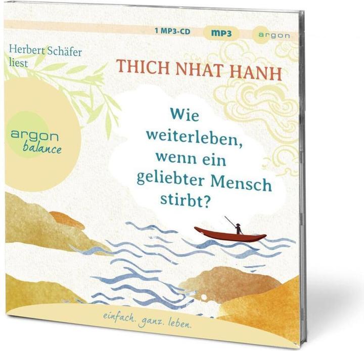 Immagine prodotto Come continuare a vivere quando muore una persona cara? (Ursula Richard, Herbert Schäfer, Thich Nhat Hanh, Tedesco)