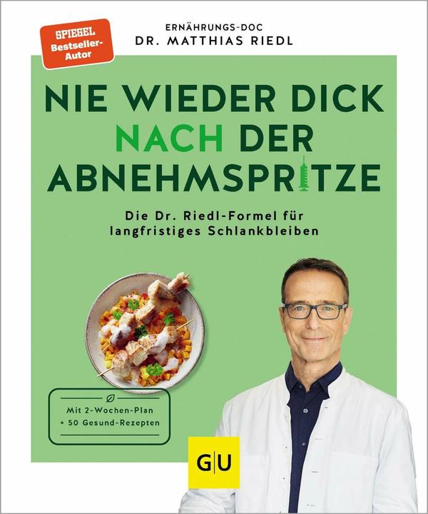 Image du produit Nie wieder dick nach der Abnehmspritze (Allemand, Matthias Riedl, 2024)