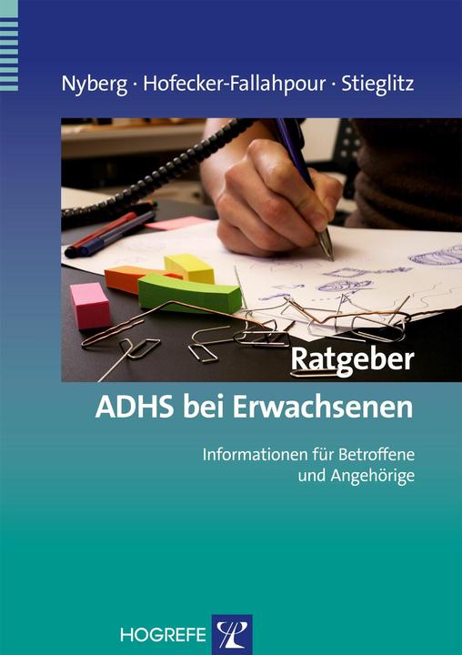 Produktbild Ratgeber ADHS bei Erwachsenen (Deutsch, Rolf-Dieter Stieglitz, 2013)