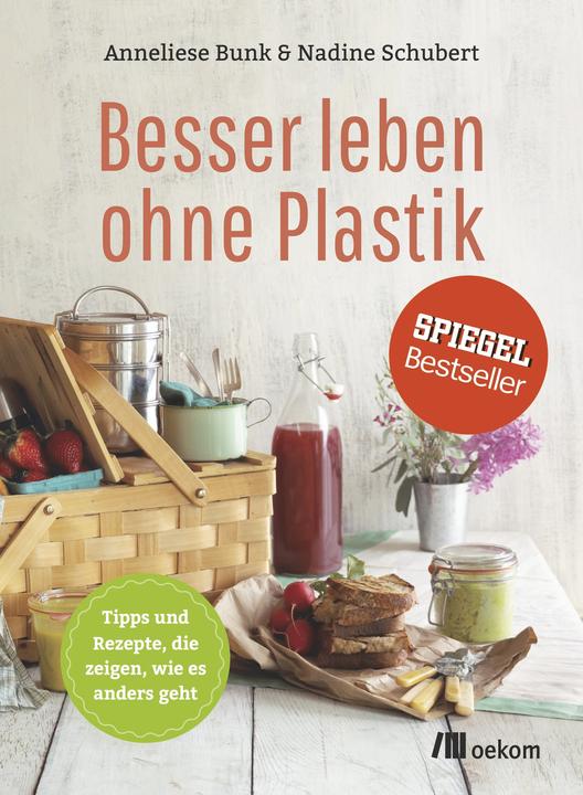 Actual product image Besser leben ohne Plastik (German, Nadine Schubert, 2016)
