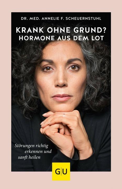 Produktbild Krank ohne Grund? Hormone aus dem Lot (Deutsch, Annelie F. Scheuernstuhl, 2019)