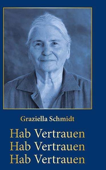 Hab Vertrauen (Deutsch, Graziella Schmidt, 2022)