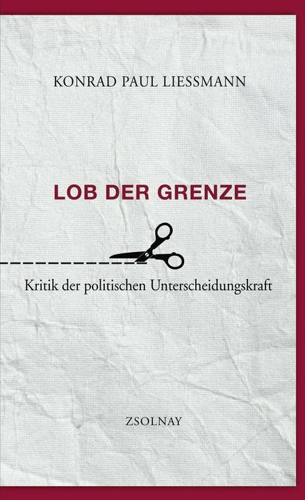 Produktbild Lob der Grenze (Deutsch, Konrad Paul Liessmann, 2012)