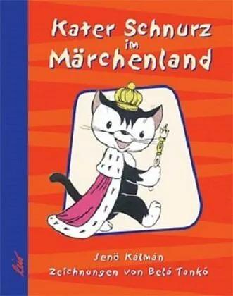 Immagine prodotto Kater Schnurz im Märchenland (Tedesco, Bela Tanko, Jenö Kalman, 2001)