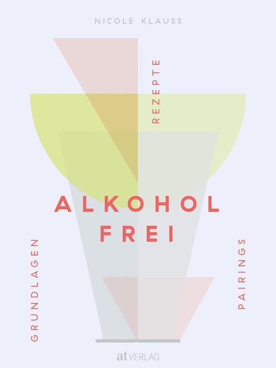 Alkoholfrei (Tedesco, Nicole Klauss, 2023)