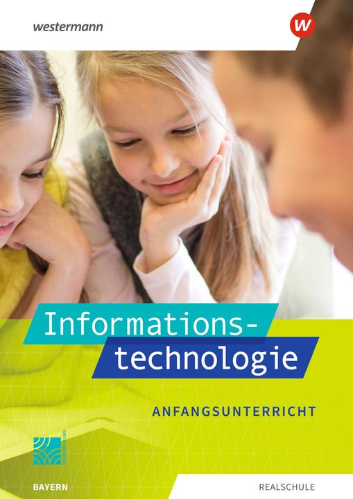 Immagine prodotto Informationstechnologie / Informationstechnologie - Ausgabe 2022 für Realschulen in Bayern (Tedesco, Marion Stang, Thomas Jungkunz, Maria Sporrer, Manuela Begemann, Josef Stapp, Ingrid Leissl, 2022)