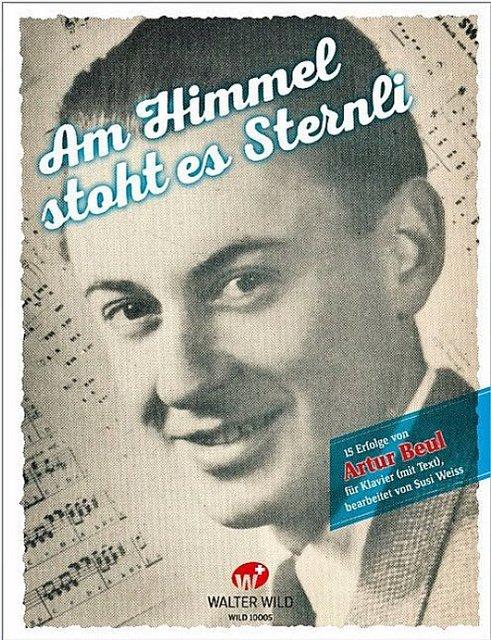 Produktbild Edition Walter Wild Am Himmel Stoht Es Sternli (ArturBeul, 2017)