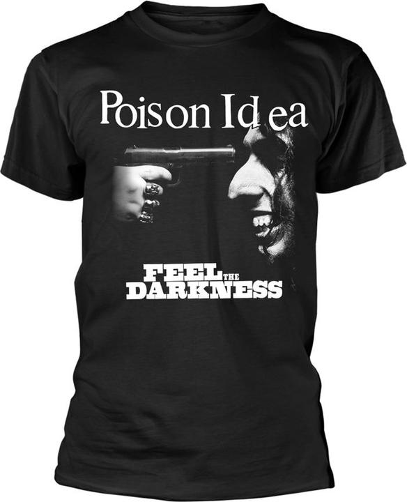 Poison Feel The Darkness (S)