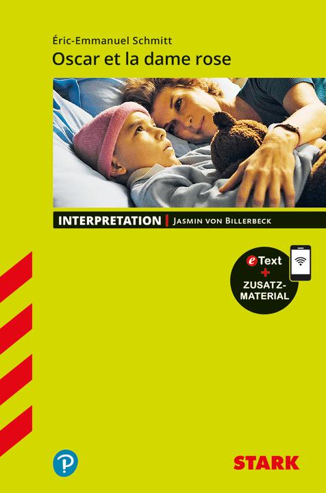 Image du produit Interpretationen Französisch - Eric-Emmanuel Schmitt: Oscar et la dame rose (Allemand, Eric-Emmanuel Schmitt, 2019)