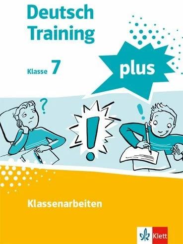 Produktbild Deutsch Training plus. Klassenarbeiten 7 (Deutsch, 2022)