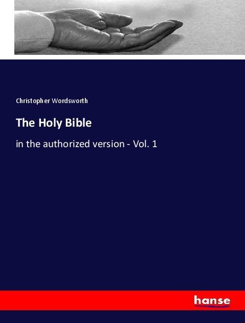 Produktbild The Holy Bible (Deutsch, Christopher Wordsworth, 2018)