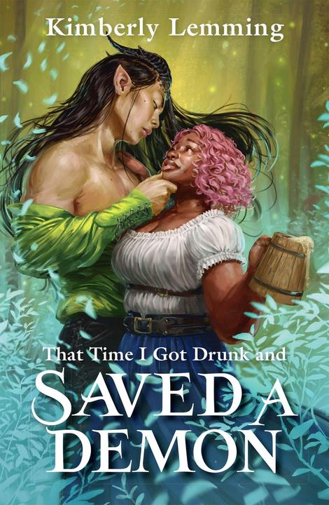 Immagine prodotto That Time I Got Drunk and Saved a Demon (Inglese, Kimberly Lemming, 2023)