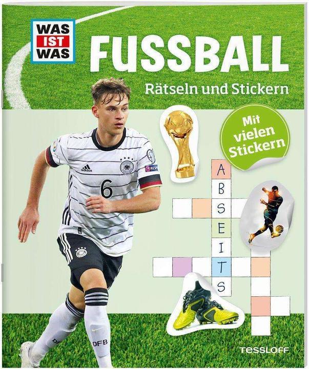 Produktbild Tessloff Rätseln und Stickern: Fussball (Deutsch, Anja Starigk, Janina Michna, 2016)