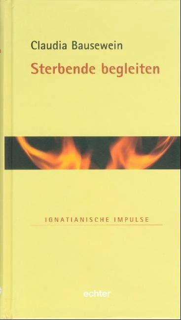 Produktbild Sterbende begleiten (Deutsch, Claudia Bausewein, 2017)