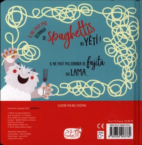 Image du produit 123 Soleil Il ne faut pas donner de spaghettis à un yéti! (Français, Stileman Kali, 2018)