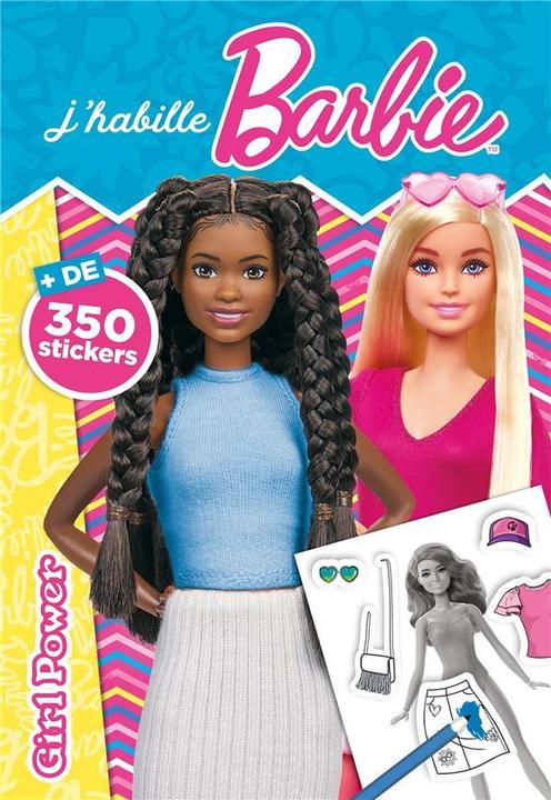 Produktbild J'habille Barbie : girl power : + de 350 stickers (Französisch, Collectif, 2024)