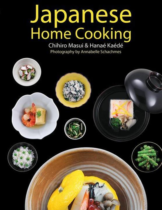 Image du produit Cuisine japonaise à domicile (Anglais, Chihiro Masui, Annabelle Schachmes, Hanae Kaede, 2022)