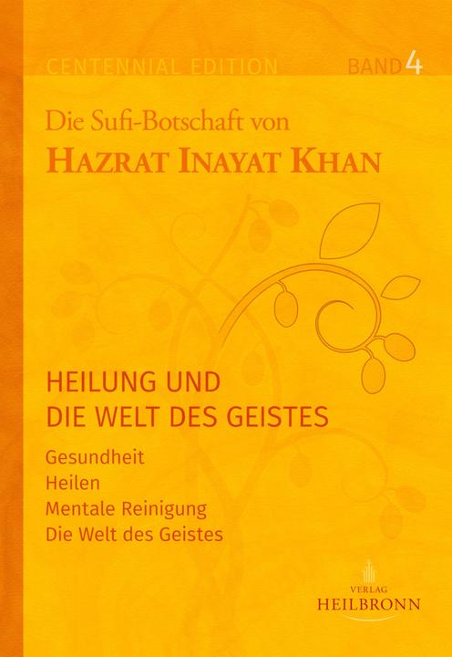 Immagine prodotto Inayat Khan:Gesamtausgabe Band 4: Heilu (Hazrat Inayat Khan, 2022)