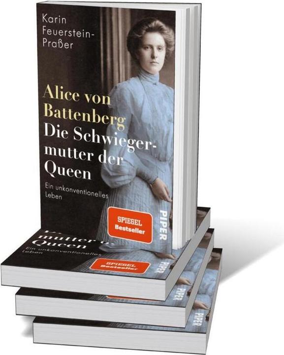 Produktbild Alice von Battenberg - Die Schwiegermutter der Queen (Deutsch, Karin Feuerstein-Prasser, 2020)