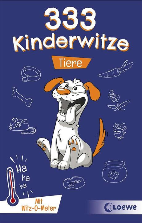 Produktbild 333 Kinderwitze - Tiere (Deutsch, Kaja Reinki, Loewe Sachbuch, Sonja Fiedler-Tresp, Ron Lipkowski, 2020)