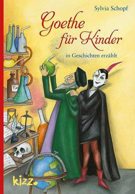 Produktbild Goethe für Kinder (Deutsch, Sylvia Schopf, 2019)