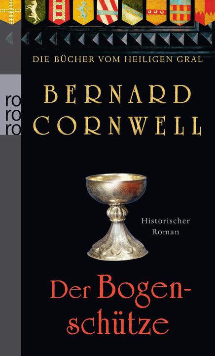 Image du produit Die Bücher vom Heiligen Gral 01. Der Bogenschütze (Allemand, Bernard Cornwell, 2012)
