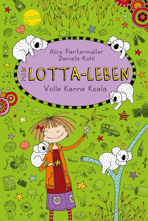 Actual product image Mein Lotta-Leben 11. Volle Kanne Koala (German, Alice Pantermüller, Daniela cabbage, 2017)