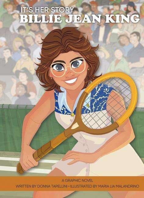 Image du produit It's Her Story Billie Jean King a Graphic Novel (Anglais, Maria Lia Malandrino, Donna Tapellini, 2024)