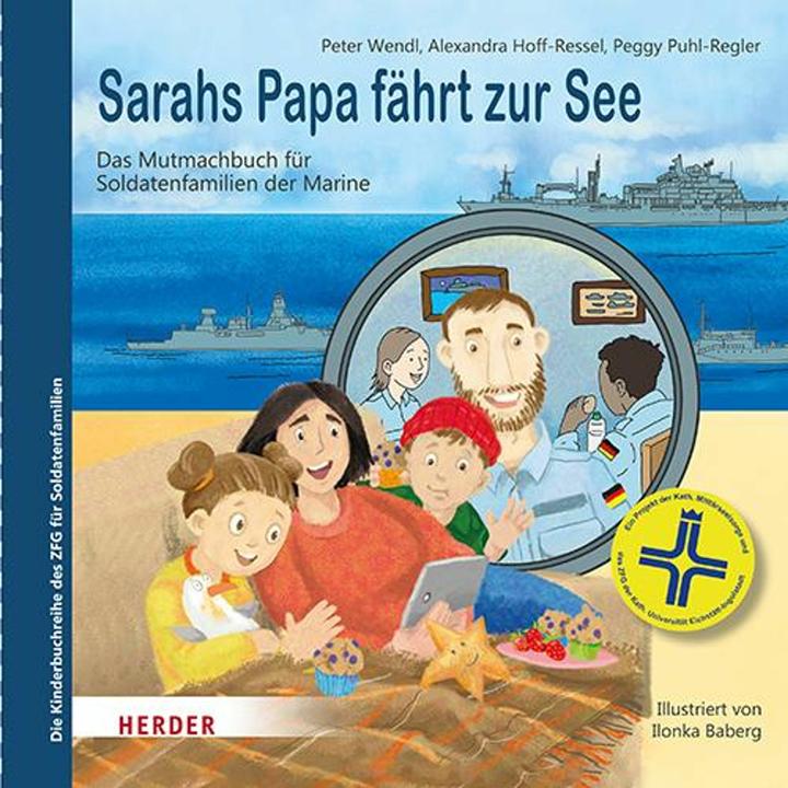 Sarahs Papa fährt zur See (German, Alexandra Ressel, Peter Wendl, Peggy Puhl-Regler, Ilonka Baberg, 2025)