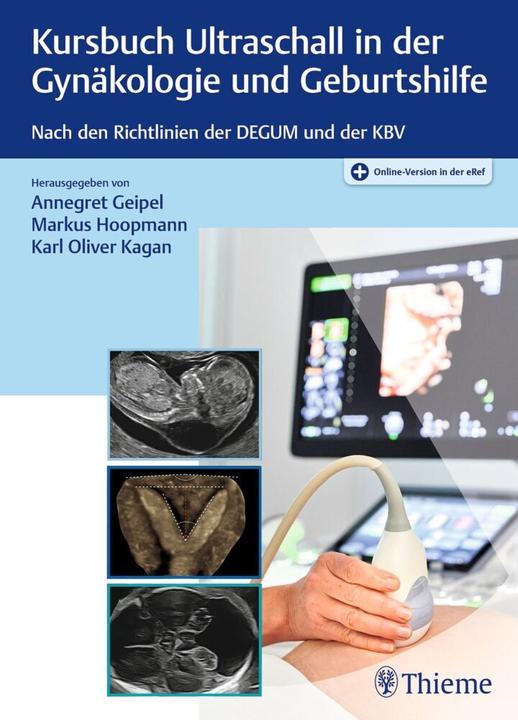 Immagine prodotto Kursbuch Ultraschall in der Gynäkologie (Tedesco, Karl, Markus/OliverKagan, Hoopmann, 2022)