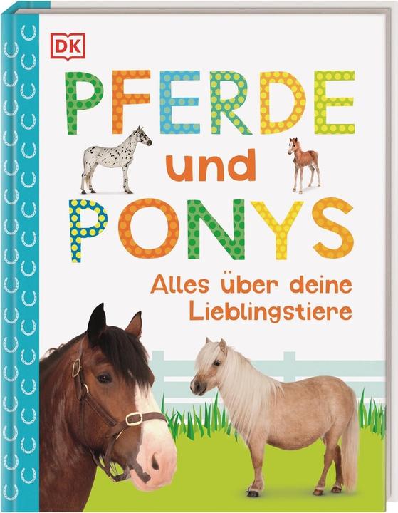 Immagine prodotto Pferde und Ponys (Tedesco, DK Verlag - Bambini, 2019)