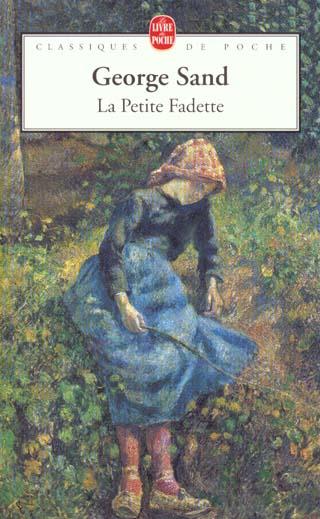 Actual product image La Petite Fadette (French, George Sand, 1973)
