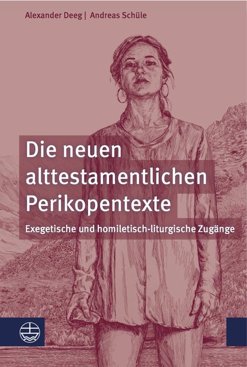 Actual product image The New Old Testament Pericope Texts (German, Alexander Deeg, Andreas Schüle, 2021)