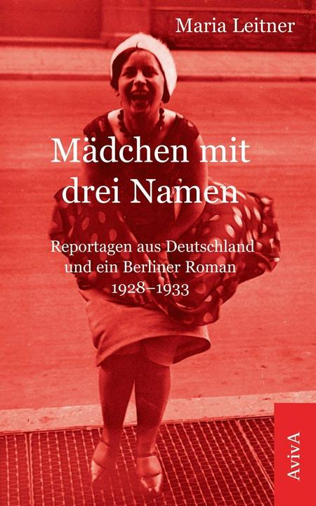 Immagine prodotto Mädchen mit drei Namen (Tedesco, Maria Leitner, 2013)