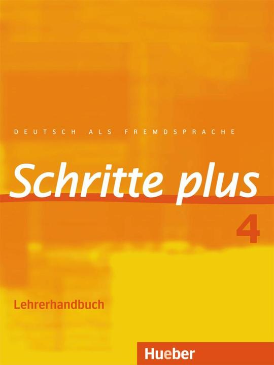 Produktbild Schritte plus 4. A2/2. Lehrerhandbuch (Deutsch, Petra Klimaszyk, Susanne Kalender, 2016)