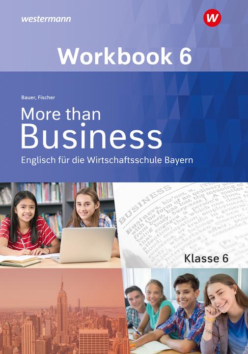 Immagine prodotto More than Business / More than Business - English at Business School in Bavaria (Inglese, Elena Fischer, Thomas Bauer, 2023)