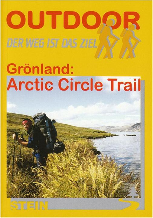 Actual product image Grönland: Arctic Circle Trail (German, OliverSchröder, DavidKuhnert, MeikeWoick, 2014)