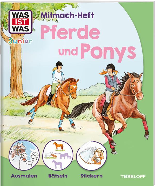 Produktbild Tessloff WAS IST WAS Junior Mitmach-Heft Pferde & Ponys (Deutsch, Eva Dix, Sabine Schuck, Ida Schuhmann, Silke Voigt, 2024)